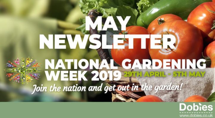 dobies may newsletter national gardening week